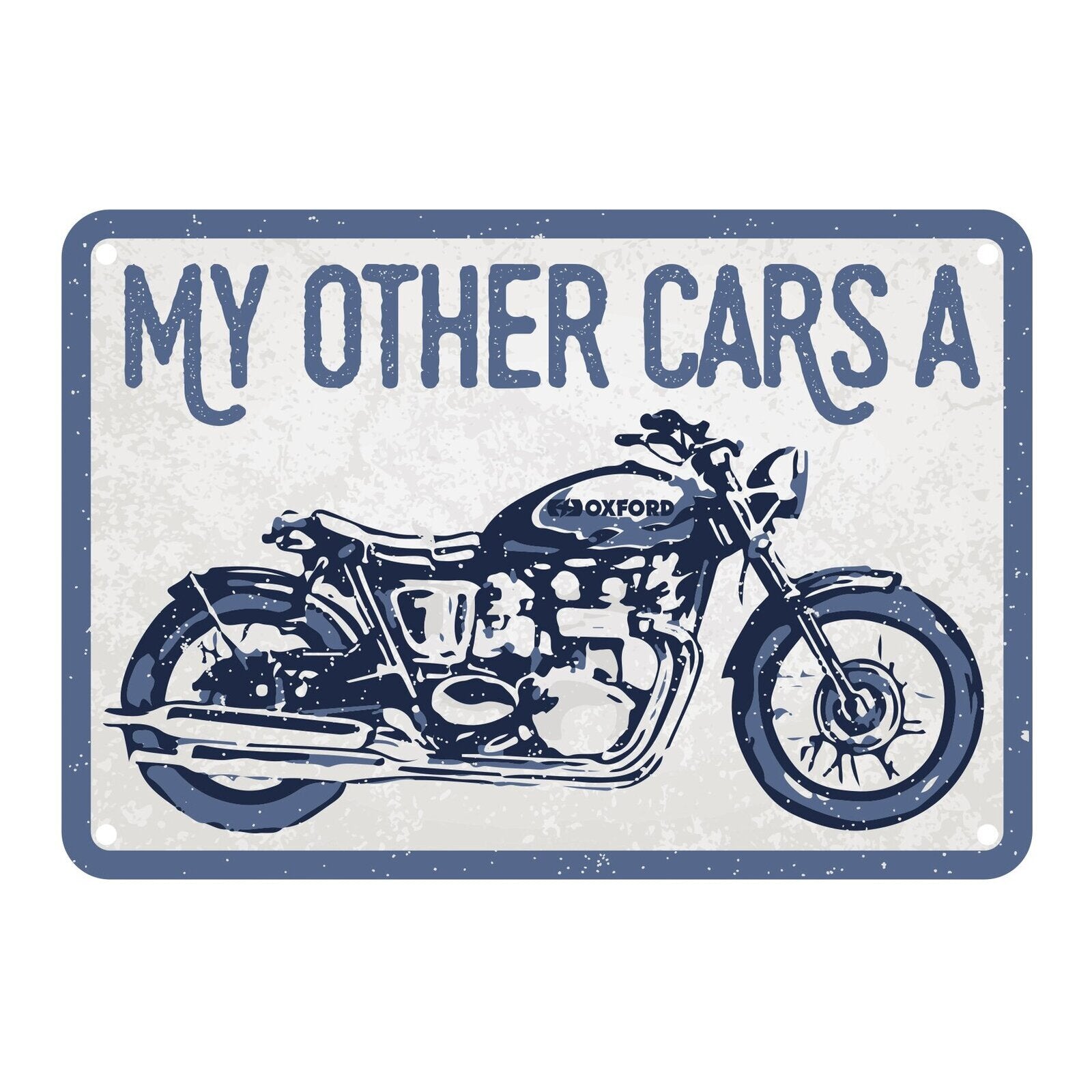 Oxford Garage Metal Sign: My Other Cars A